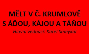 MěLT 7 s Áďou a Kájou